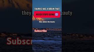 Taurus has a brain that never stop going #zodiac#zodiacsigns #taurus #viral #youtube #shorts