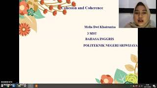 Topic 8 cohesion and coherence // Melia Dwi Khairunisa