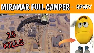 Full camping game play in Miramar - PUBG mobile