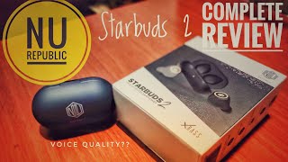 NU REPUBLIC STARBUDS 2 FULL REVIEW | After 3 Months Use|