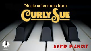 Relax and Revisit the Heartwarming Tale with Piano Arrangement of Curly Sue Soundtrack