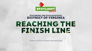 SPOTLIGHT | Reaching The Finish Line