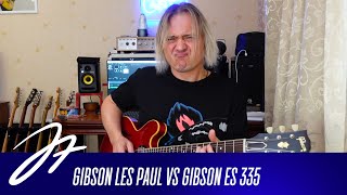 Gibson Les Paul Vs Gibson ES 335