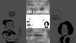 Indecent Acts Part 2 | DBZ Comic Dub