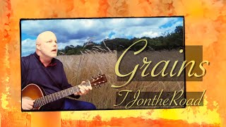 "Grains" - Song Lyric Video From The Album "Xplosition" by TJontheRoad