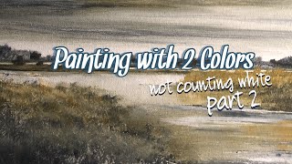 Tonalism Painting Demo with 2 colors part 2