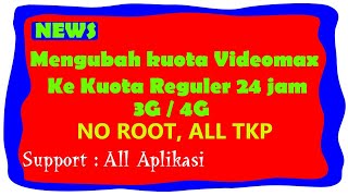 Tutorial Mengubah Kuota Videomax ke Kuota Reguler Support Game Online