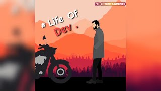 The Life Of Dev || Telugu WhatsApp Status Video 2020 || Mk Entertainments