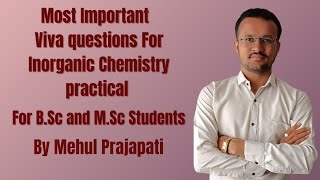 Viva questions for Inorganic Chemistry practical || For B.Sc and M.Sc Students.