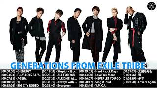 Generations from Exile Tribeのベストソング Best Songs Of Generations Greatest Hits Generations