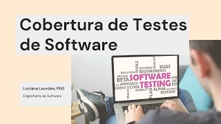 Testes de Software:  QUANTOS TESTES DEVEMOS ESCREVER?