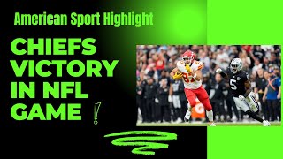 Chiefs Victory in NFL Game