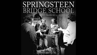 Bruce Springsteen - Seeds - Bridge School, October 13 1986