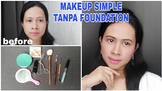 Makeup simple,cepat tanpa foundation||my everyday makeup ||tutorial makeup pemula