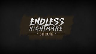 Endless Nightmare 3  - Shrine попали в храм