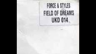 Force & Styles - Field Of Dreams (Alaguan Radio Edit)