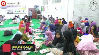 Live Streaming BUKBER SISWA SIWI KELAS 1- 6 - MI RADLATUL MUTA'ALIMIN -BANDASARI -KAB.TEGAL