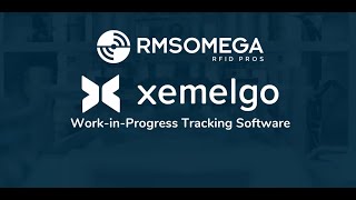 Creating a Smart Factory with Xemelgo Work-In-Process Tracking - RMS Omega