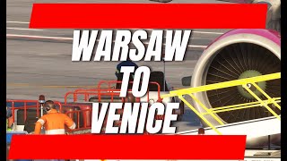 Episode 2 - Warsaw to Venice (EPWA-LIPZ) MSFS2020