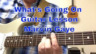 What's Going On Guitar lesson - Marvin Gaye