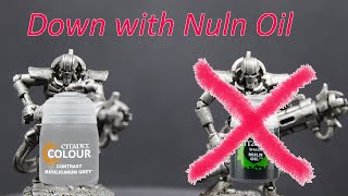 Why Nuln Oil is not worth your time