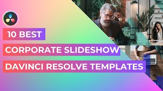 10 Best Corporate Slideshow DaVinci Resolve Templates