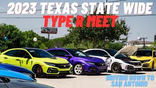 Driving to San Antonio for the Annual TEXAS STATEWIDE Type R Meet