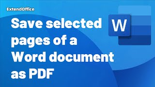 Save selected content of a Word document as PDF