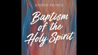 Baptism Of The Holy Spirit, preached by Pastor Joseph Prince