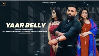 Yaar Belly | Gursaaz | Gurlez Akhtar | Vs Records | Latest Punjabi Song Teaser