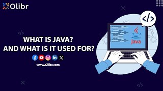 What is Java? What is it used for?