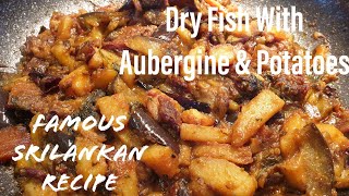 DRY FISH CURRY WITH AUBERGINE AND POTATOES | EASY DRY FISH RECIPE #bansridryfish