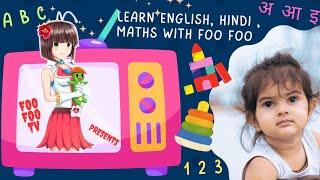 abcd alphabets । अ से अनार आ से आम । 1 to 10 Numbers 123 Numbers। Learning for Kids Kids Education