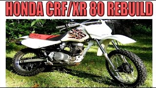 HONDA XR80 CRF80 XR100 CRF100 rebuild project