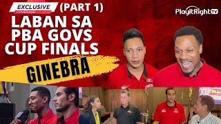 Exclusive Ginebra Coach Tim, JB, Scottie, CStan & Jamie! Laban Sa PBA Govs Cup Finals (Part 1)