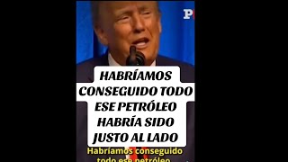 EXHIBEN A DONALD TRUMP DESEANDO EL PETRÓLEO DE VENEZUELA