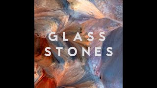 Glass Stones - Nebula