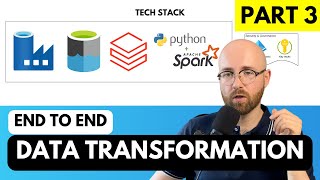 Data Transformation with Azure Databricks | End-To-End Data Engineering Project for Beginners Part 3