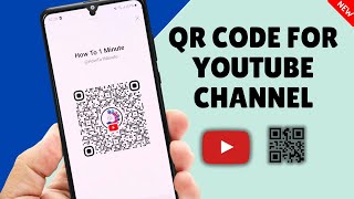 How To Get QR Code for YouTube Channel