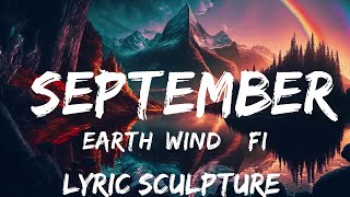 Earth, Wind & Fire - September (Lyrics)  | 30mins with Chilling music