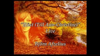 Höst (Till Ann Christine) - Björn Afzelius