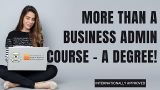 Business Admin Course - Move your career forward now, not just a course, a degree!