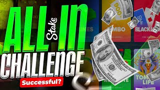 ALL IN CHALLENGE ON STAKE !!! SUCCESSFUL ??