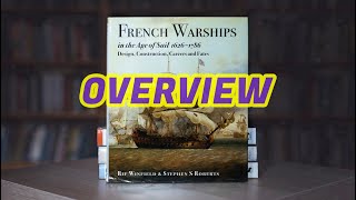 217 - French Warships in the Age of Sail (1626–1786) by Rif Winfield and Stephen Roberts