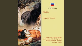 Rameau: Hippolyte et Aricie / Act 2 - Prélude... Neptune vous demande grâce"