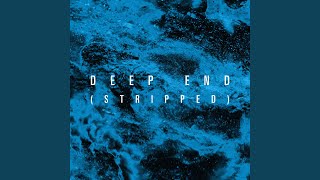 Deep End