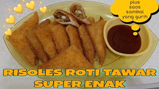 CARA MEMBUAT RISOLES ROTI TAWAR SUPER ENAK, LENGKAP RESEP SAOS SAMBAL