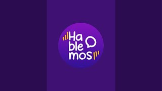 Hablemos is live!