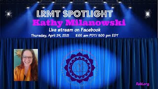 LRMT Spotlight with Kathy Milanowski