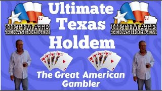 Ultimate Texas Holdem With The Great American Gambler at The El Cortez Hotel and Casino